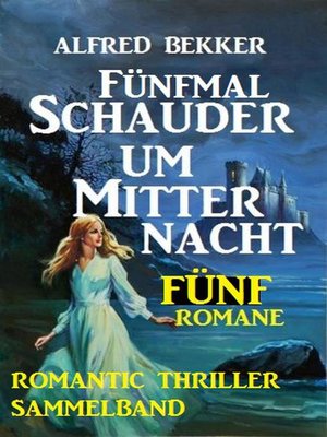 cover image of Romantic Thriller Sammelband